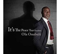 Ola Onabule' - It's the Place That Deafens
