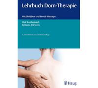 Olaf Breidenbach Rebecca Lehrbuch Dorn-Therapie: Mit Skribben und Breuß (Relié)