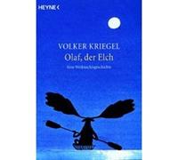 Olaf,der Elch Kriegel, Volker (Auteur)