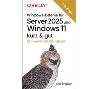 Olaf Engelke Windows-Befehle für Server 2025 und Windows 11 - kurz & gut (Poche)