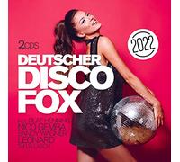 Olaf Henning, Nico Gemba, Sandy Wagner, Leonard, Matthias Carras, et bien d‘autres - Deutscher Disco Fox 2022 [Import]