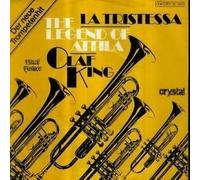 Olaf King - La Tristessa / The Legend Of Attila - Black Prince - 006 CRY 32 393