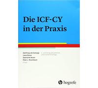 Olaf Kraus de Camargo Die ICF-CY in der Praxis (Poche)