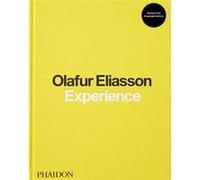 Olafur Eliasson : experience (revised and expanded edition) Olafur Eliasson (Auteur)