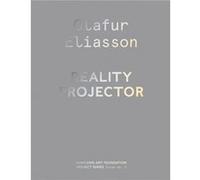 Olafur Eliasson Reality Projector Olafur Eliasson Reality Projector (Auteur)