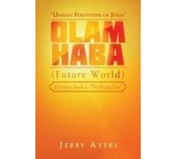 Olam Haba (Future World) Mysteries Book 4-"The Rising Sun