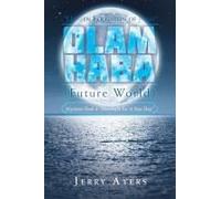 Olam Haba (Future World) Mysteries Book 8-"Moonlight For A New Day