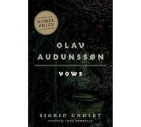 Olav Audunssøn: Vows