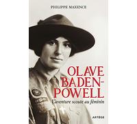 Olave Baden-Powell: L'aventure scoute au féminin