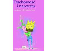 Olchanowski, T : Spiritualité et narcissisme