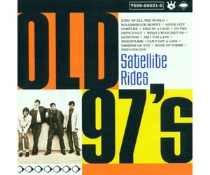 Old 97's - Satellite Rides