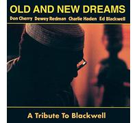 Old And New Dreams - A Tribute to Blackwell