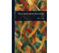 Old And New Masters