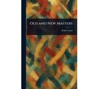 Old And New Masters