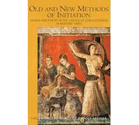Old and New Methods of Initiation: Drama and Poetry in the Change of Consciousness in Modern Times (Cw 210)