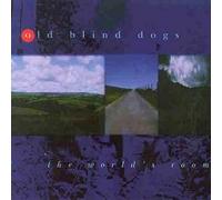 Old Blind Dogs – The World's Room – GLCD1201 – Import