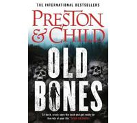 Old Bones (Nora Kelly) by Preston, Douglas [Paperback] NEUF