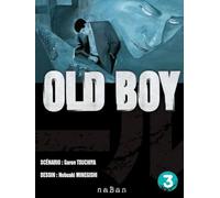Old Boy - Tome 03