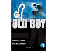 Old Boy - Tome 04 - Garon Tsuchiya - Naban - broché - Manga