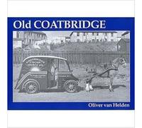 Old Coatbridge by Oliver Van Helden Inconnu (Auteur)