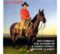 Old Corrals And Sagebrush & Other Cowboy Culture Classics