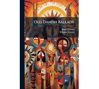 Old Danish Ballads