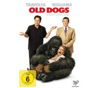 Old Dogs - Daddy oder Deal Walt Becker