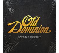 Old Dominion - Odies But Goodies