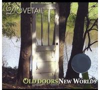 Dovetail - Old Doors/New Worlds