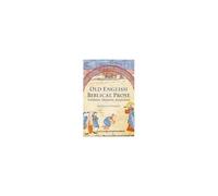 Old English Biblical Prose
