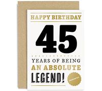 Old English Co. Carte d'anniversaire amusante pour homme et femme - Carte de vœux de légende absolue de 45 ans pour lui, elle | Cadeau d'anniversaire humoristique pour frère, oncle, sœur, tante, ami