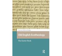 Old English Ecotheology: The Exeter Book