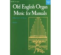 Old English Organ Music for Manuals – Book 4 – Oxford University Press