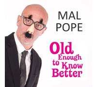 Old Enough to Know Better [Import]
