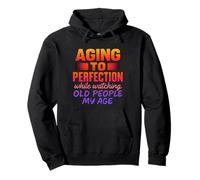 Old Enough to Know Better. Young Enough to Not Care Nouveauté Sweat à Capuche