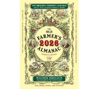 Old Farmer's Almanac The 2026 Old Farmer's Almanac (Relié)