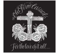 Old Firm Casuals - For The Love Of It All [Vinyl]