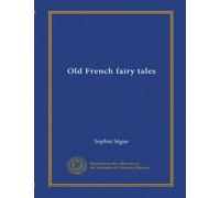 Old French fairy tales