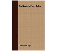 Old French Fairy Tales
