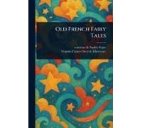 Old French Fairy Tales