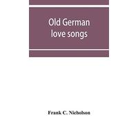 Old German Love Songs