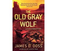 Old Gray Wolf