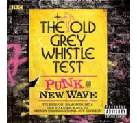 Old Grey Whistle Test: Punk & New Wave / Various