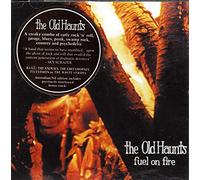 Old Haunts,The - Fuel on Fire + Bonus (12 Tracks) Aust Excl [Import]