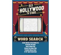 Old Hollywood Stars Word Search: Easy to Read, 55 Relaxing and Engaging Hidden word Puzzles, Hollywood TV Stars and Iconic Movies of the Golden Era, ... Mental Escape to Keep Your Mind Sharp