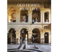Old Homes New Life by Clive Aslet Clive Aslet (Auteur)