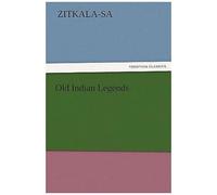 Old Indian Legends