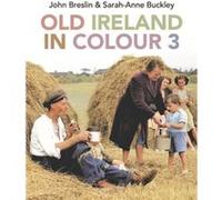 Old Ireland in Colour 3 by SarahAnne Buckley SarahAnne Buckley (Auteur)