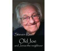 Old Joe And Jonas The Neighbour
