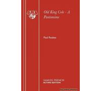 Old King Cole - A Pantomime